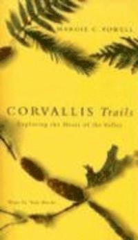 Powell, Margie C. Powell - Corvallis Trails, Häftad