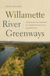 bokomslag Willamette River Greenways