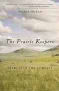 The Prairie Keepers 1