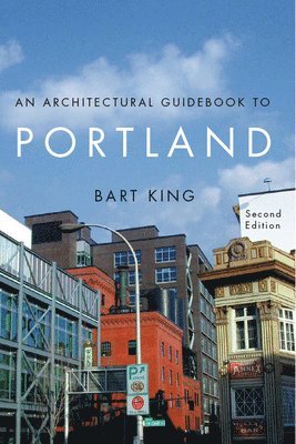An Architectural Guidebook to Portland 1