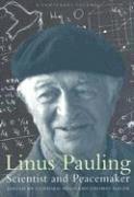 bokomslag Linus Pauling, Scientist and Peacemaker