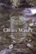 bokomslag Clean Water, 2nd Ed: An Introduction to Water Quality and Water Pollution Control