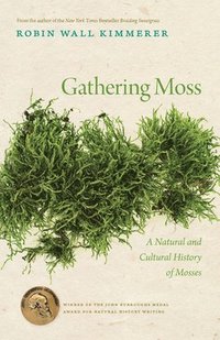 bokomslag Gathering Moss