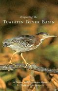 Exploring The Tualatin River Basin 1