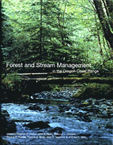 bokomslag Forest and Stream Management in the Oregon Coast Range