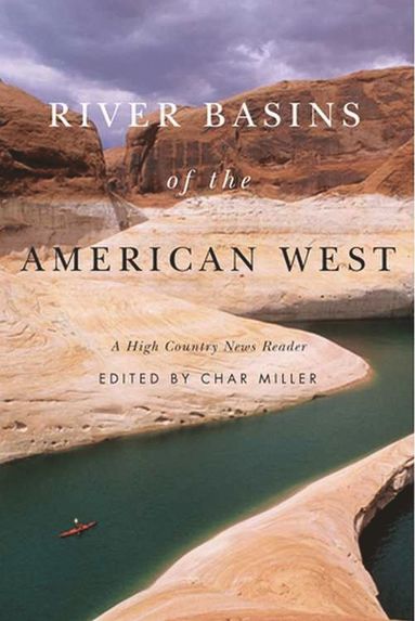 bokomslag River Basins of the American West