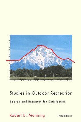 Studies in Outdoor Recreation, 3rd ed. 1