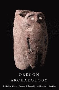 bokomslag Oregon Archaeology