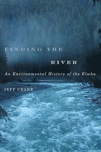 bokomslag Finding the River