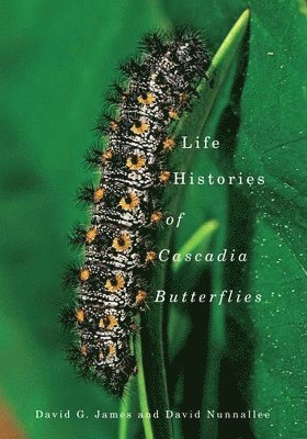 Life Histories of Cascadia Butterflies 1