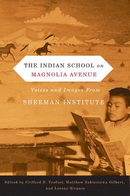 The Indian School on Magnolia Avenue 1