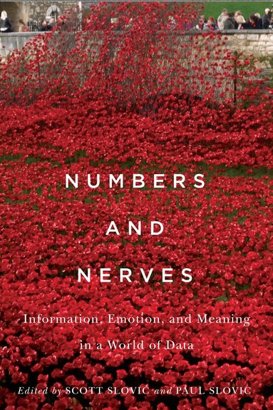 Scott Slovic, Paul Slovic - Numbers and Nerves, Häftad