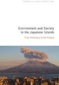 bokomslag Environment and Society in the Japanese Islands