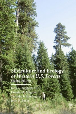 Silviculture and Ecology of Western U.S. Forests 1