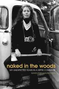 bokomslag Naked in the Woods