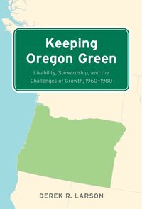 bokomslag Keeping Oregon Green