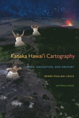 Kanaka Hawai'i Cartography 1