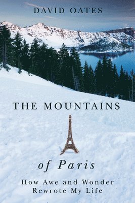 The Mountains of Paris 1