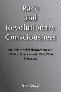 bokomslag Race and Revolutionary Consciousness