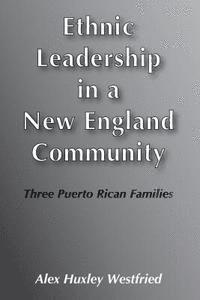 bokomslag Ethnic Leadershp/New England Comm