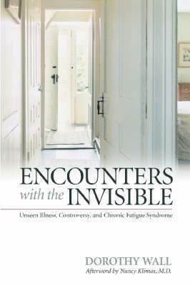 Dorothy Wall - Encounters with the Invisible, Inbunden