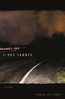 Trenton Lee Stewart - Flood Summer, Inbunden