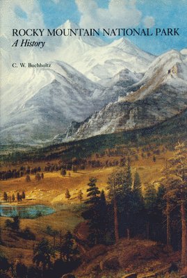C. W. Buchholtz - Rocky Mountain National Park, Häftad