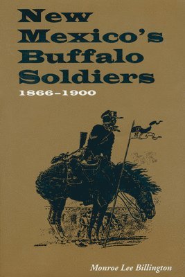 bokomslag New Mexico's Buffalo Soldiers