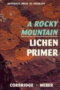 bokomslag Rocky Mountain Lichen Primer