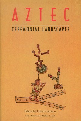 Aztec Ceremonial Landscapes 1