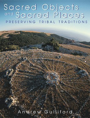 Sacred Objects and Sacred Places 1