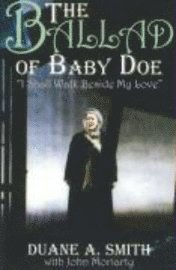 bokomslag The Ballad of Baby Doe