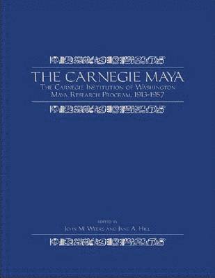bokomslag The Carnegie Maya