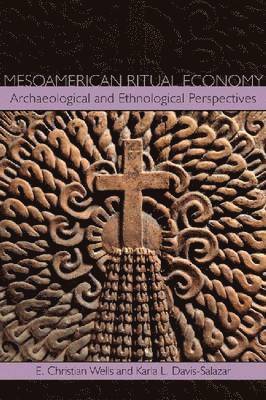 Mesoamerican Ritual Economy 1