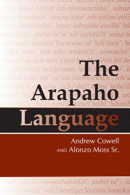 The Arapaho Language 1