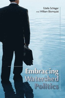 Embracing Watershed Politics 1