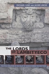 bokomslag The Lords of Lambityeco