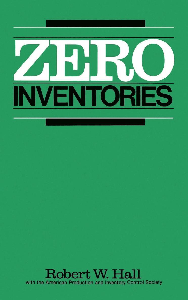 Robert W. Hall, Robert W Hall - Zero Inventories, Inbunden