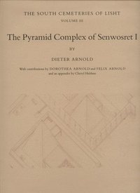 bokomslag Pyramid Complex Of Senwosret I