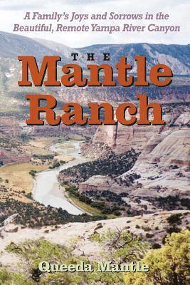 Queeda Mantle - Mantle Ranch, Häftad