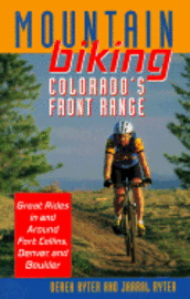 bokomslag Mountain Biking Colorado's Front Range