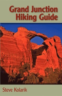 bokomslag Grand Junction Hiking Guide