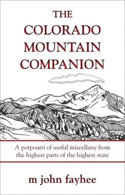bokomslag The Colorado Mountain Companion