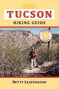 bokomslag Tucson Hiking Guide
