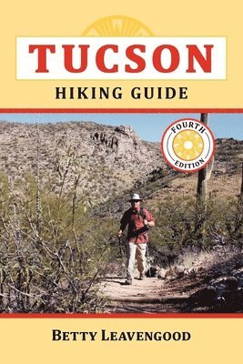 Tucson Hiking Guide 1