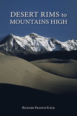 Desert Rims to Mountains High 1