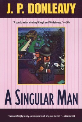 J.P. Donleavy - Singular Man, Häftad