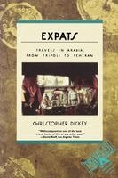 Christopher Dickey - Expats: A Detective Sergeant Mullheisen Mystery, Häftad