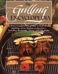 bokomslag The Grilling Encyclopedia