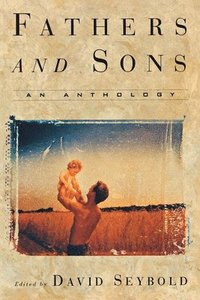 bokomslag Fathers and Sons: An Anthology